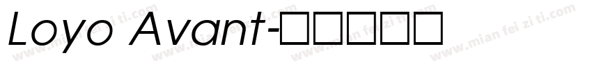 Loyo Avant字体转换